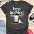 The best bulldog dad ever - V7 - Sitting Calm T-Shirt